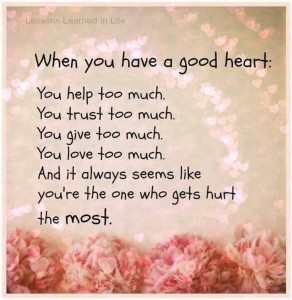 When-you-have-a-good-heart